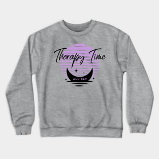 Therapy Time Crewneck Sweatshirt